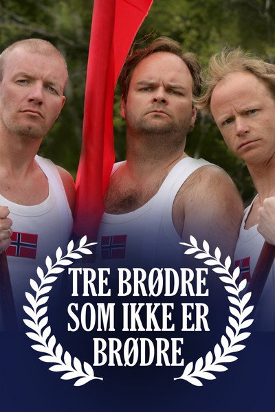 Póster de Tre brødre som ikke er brødre