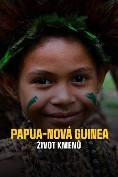 Póster de Tribal Life: Papua New Guinea