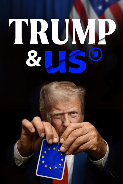 Póster de Trump & us - Wie er unsere Welt verändert
