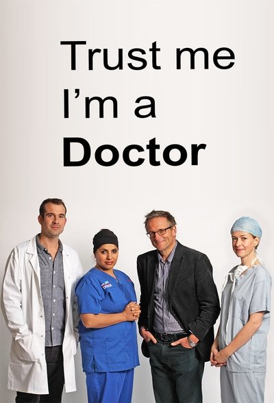 Póster de Trust Me, I'm a Doctor