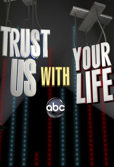 Póster de Trust Us with Your Life