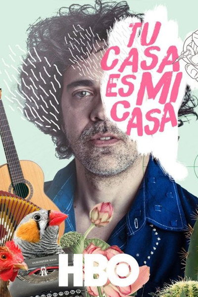 Póster de Tu Casa Es Mi Casa