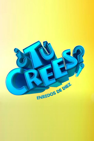 Póster de ¿Tú crees?