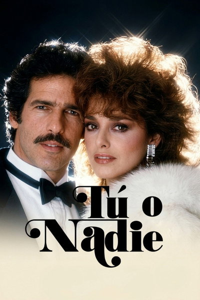 Póster de Tú o nadie