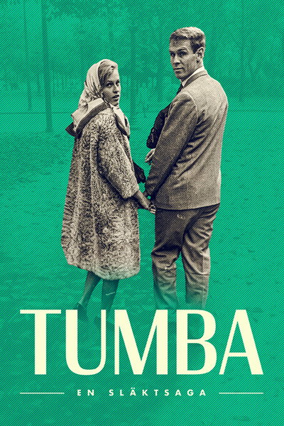 Póster de Tumba - en släktsaga