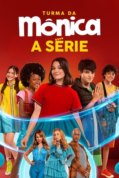 Póster de Turma da Mônica: A Série