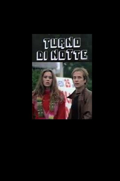Póster de Turno di notte