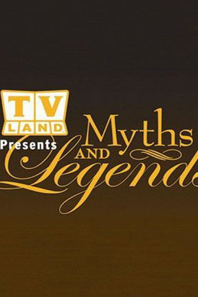 Póster de TV Land: Myths and Legends