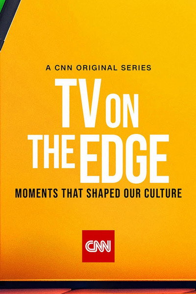 Póster de TV on the Edge: Moments That Shaped Our Culture