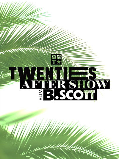 Póster de Twenties After-Show with B. Scott