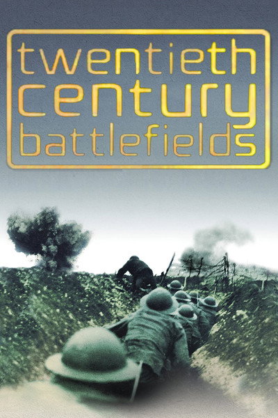 Póster de Twentieth Century Battlefields