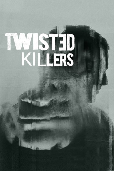 Póster de Twisted Killers