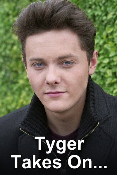 Póster de Tyger Takes On...