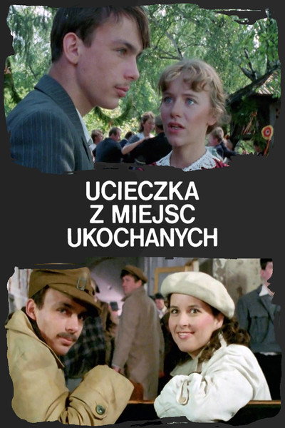 Póster de Ucieczka z miejsc ukochanych