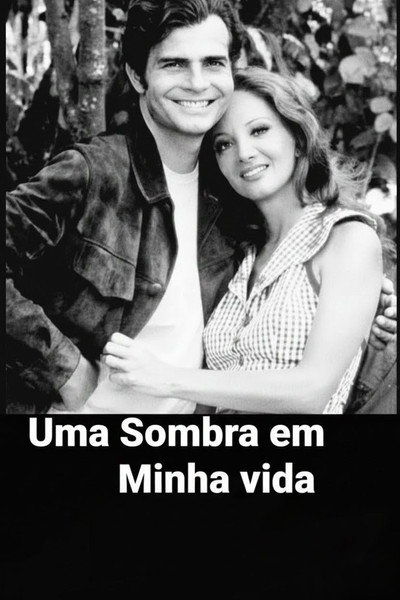 Póster de Uma Sombra em Minha Vida
