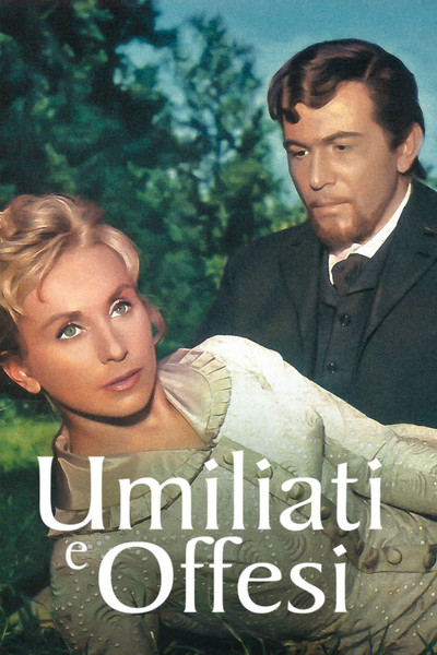 Póster de Umiliati e offesi