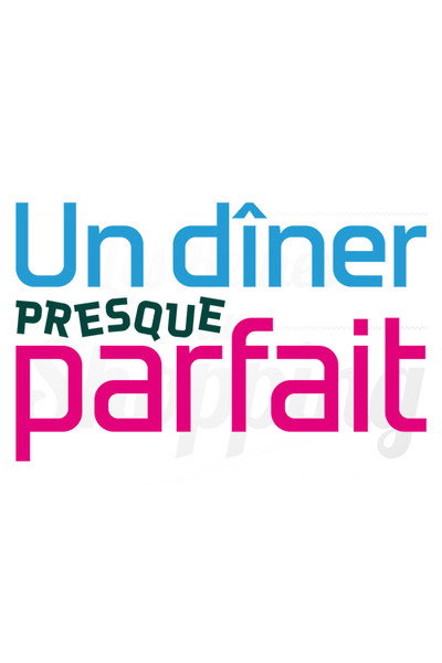 Póster de Un dîner presque parfait