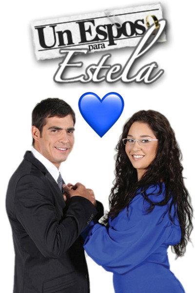 Póster de Un esposo para Estela