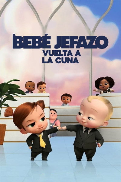 Póster de Un jefe en pañales: De vuelta en la cuna