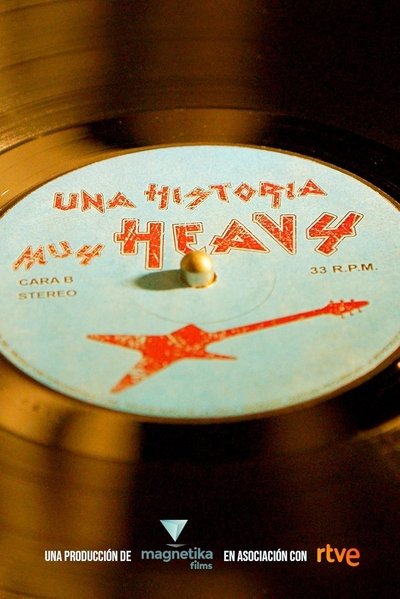 Póster de Una historia muy heavy