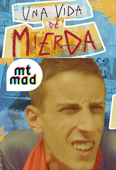 Póster de Una vida de mierda