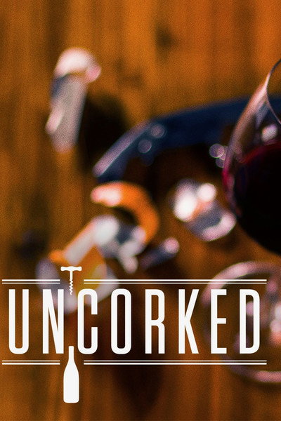 Póster de Uncorked