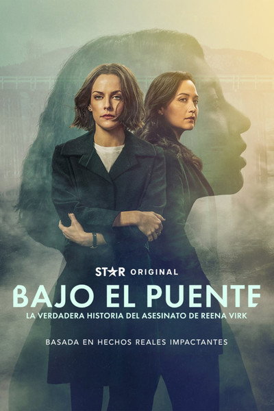 Under the Bridge: El asesinato de Reena Virk