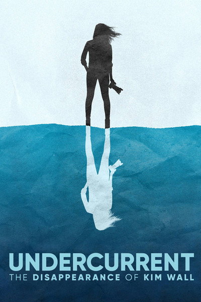 Póster de Undercurrent: The Disappearance of Kim Wall