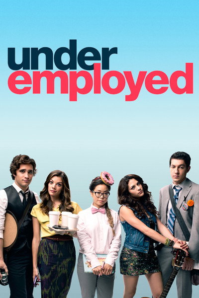 Póster de Underemployed