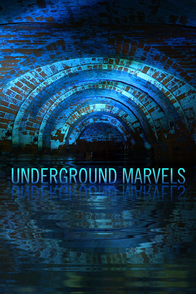 Póster de Underground Marvels