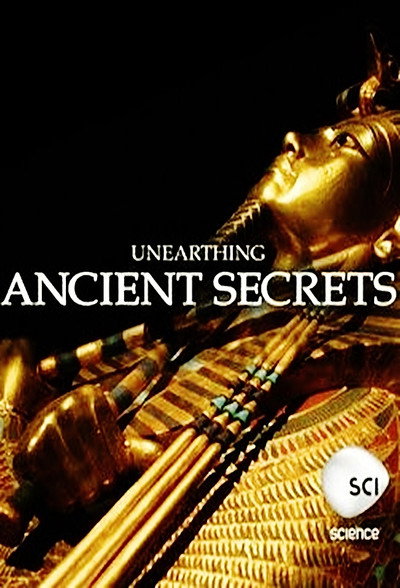 Póster de Unearthing Ancient Secrets