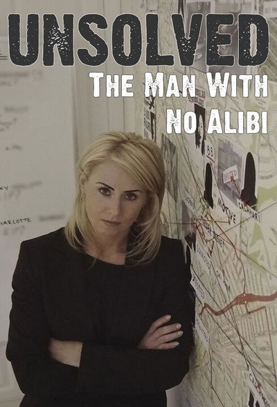 Póster de Unsolved: The Man with No Alibi