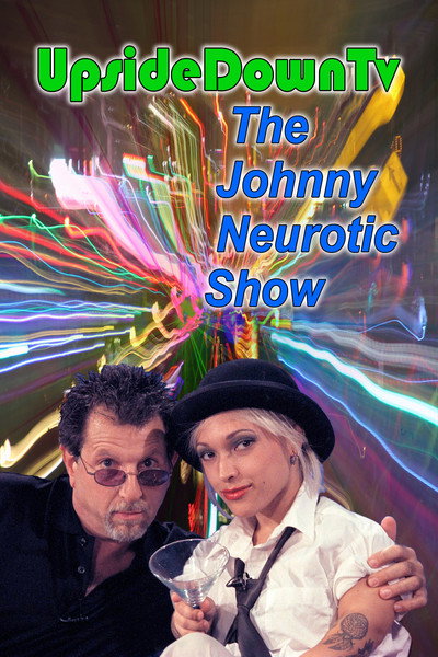 Póster de Upside Down TV: The Johnny Neurotic Show