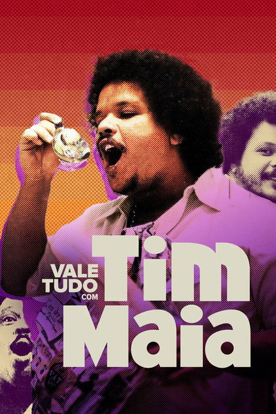 Póster de Vale Tudo com Tim Maia