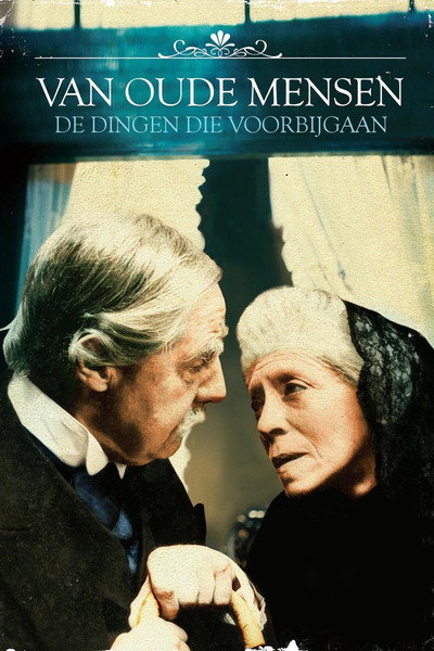 Póster de Van oude mensen, de dingen die voorbij gaan