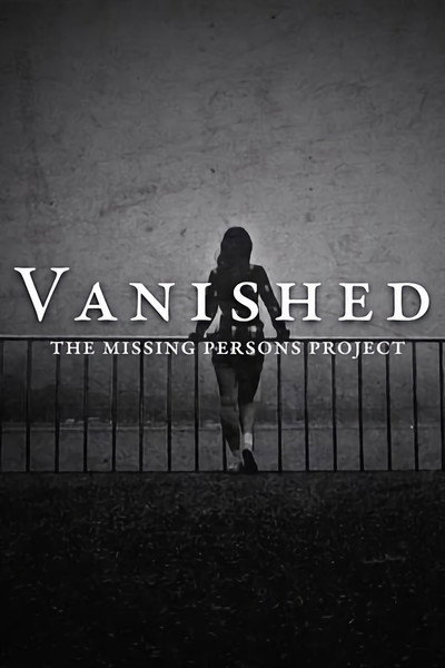 Póster de Vanished: The Missing Persons Project