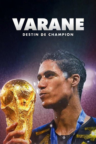 Póster de Varane: Destino de campeón