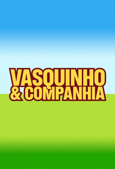 Póster de Vasquinho e Companhia