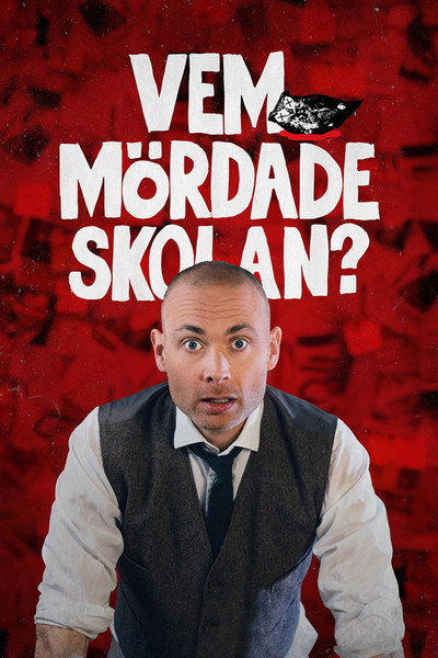 Póster de Vem mördade skolan?