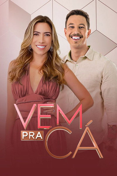 Póster de Vem Pra Cá