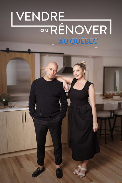 Póster de Vendre ou rénover au Québec
