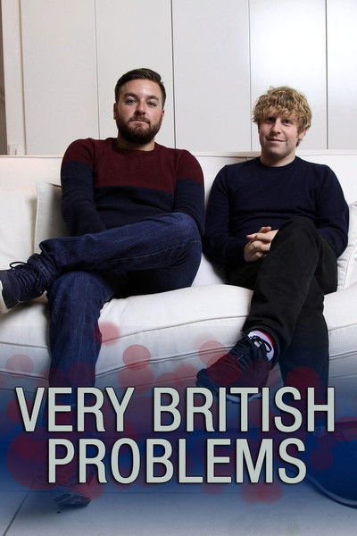 Póster de Very British Problems