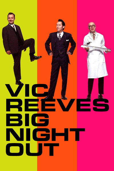 Póster de Vic Reeves Big Night Out