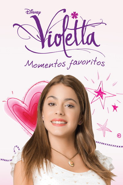 Póster de Violetta: Momentos favoritos