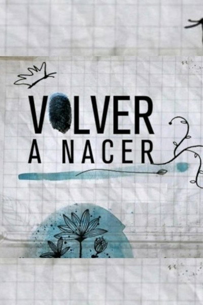 Póster de Volver a nacer