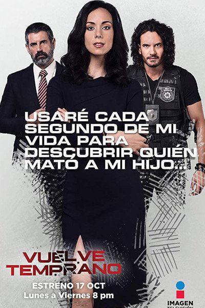 Póster de Vuelve Temprano