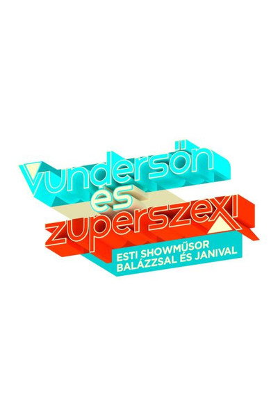 Póster de Vundersön és Zuperszexi
