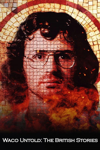 Póster de Waco Untold: The British Stories