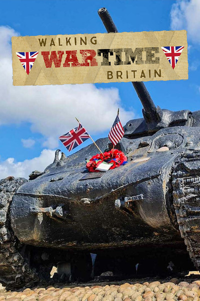 Póster de Walking Wartime Britain