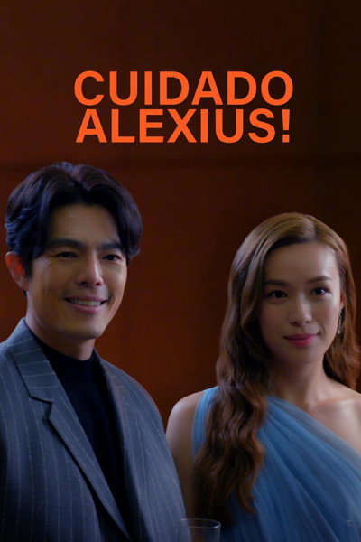 Póster de Watch Out! Alexius